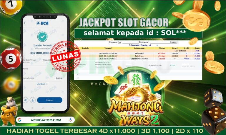 SLOT MAHJONG WAYS 2 – APIKJITU 02 MARET 2025